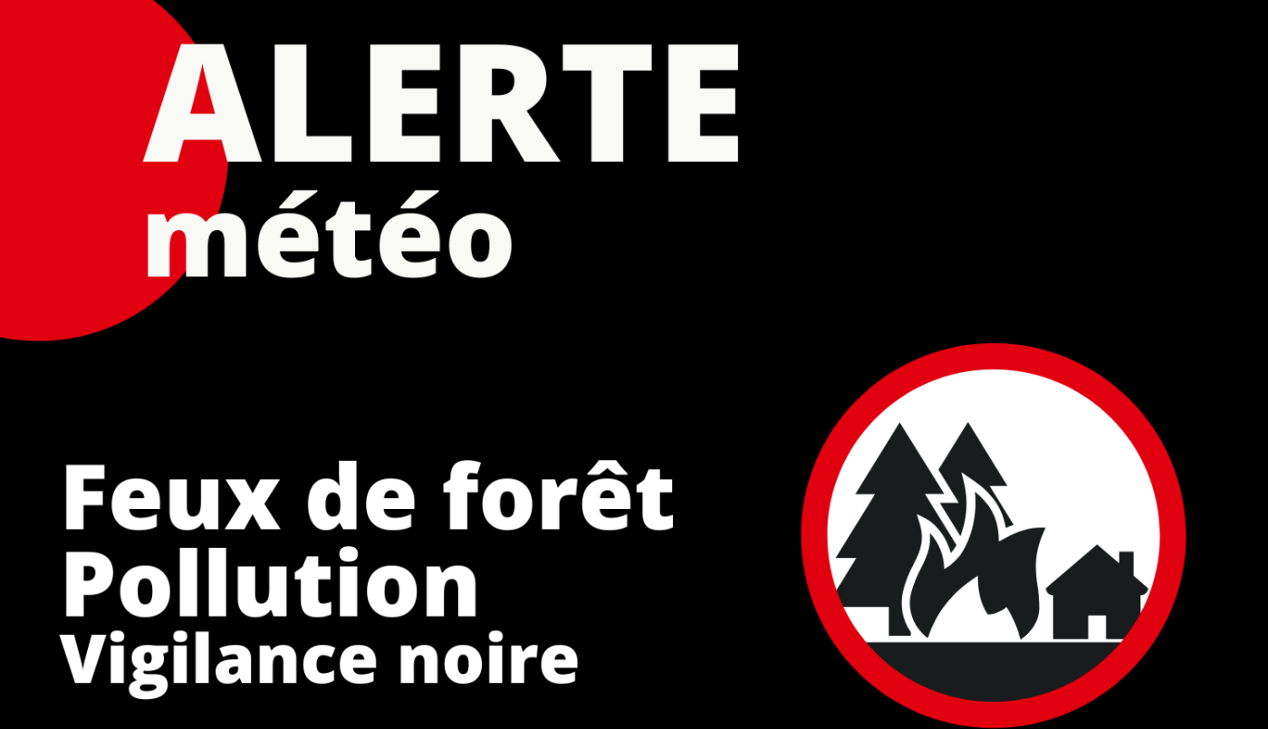 Risque élevé de feux de forêt et pollution : vigilance renforcée à Cenon